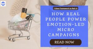 Emotion-led micro campaigns